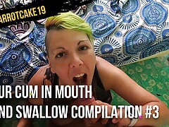 Our cum in mouth and swallow compilation #3